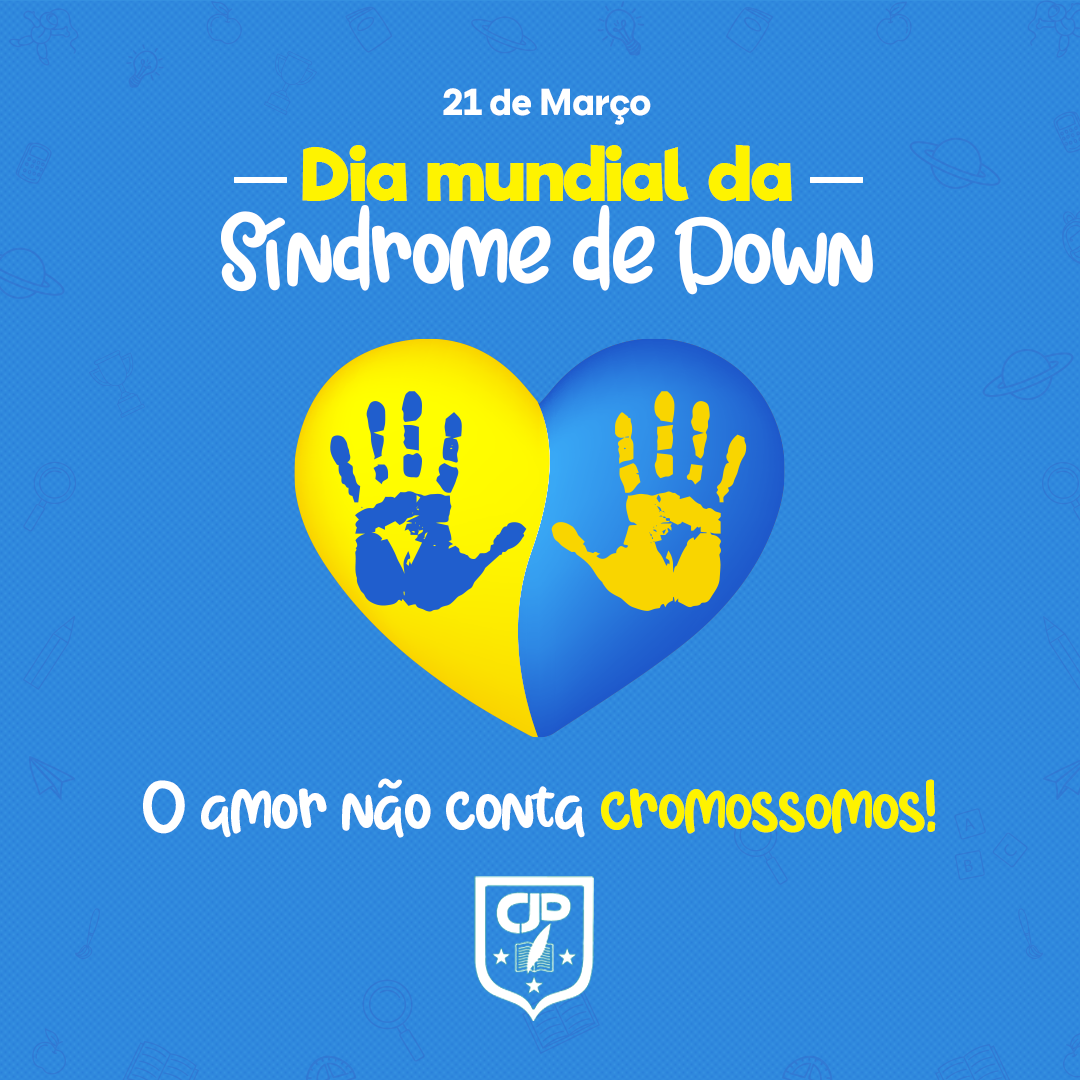 Dia Internacional da Síndrome de Down