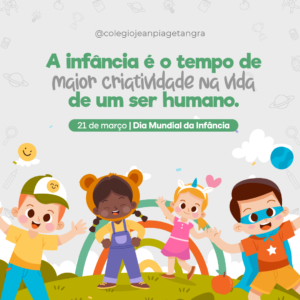 21 de março | Dia Mundial da Infância